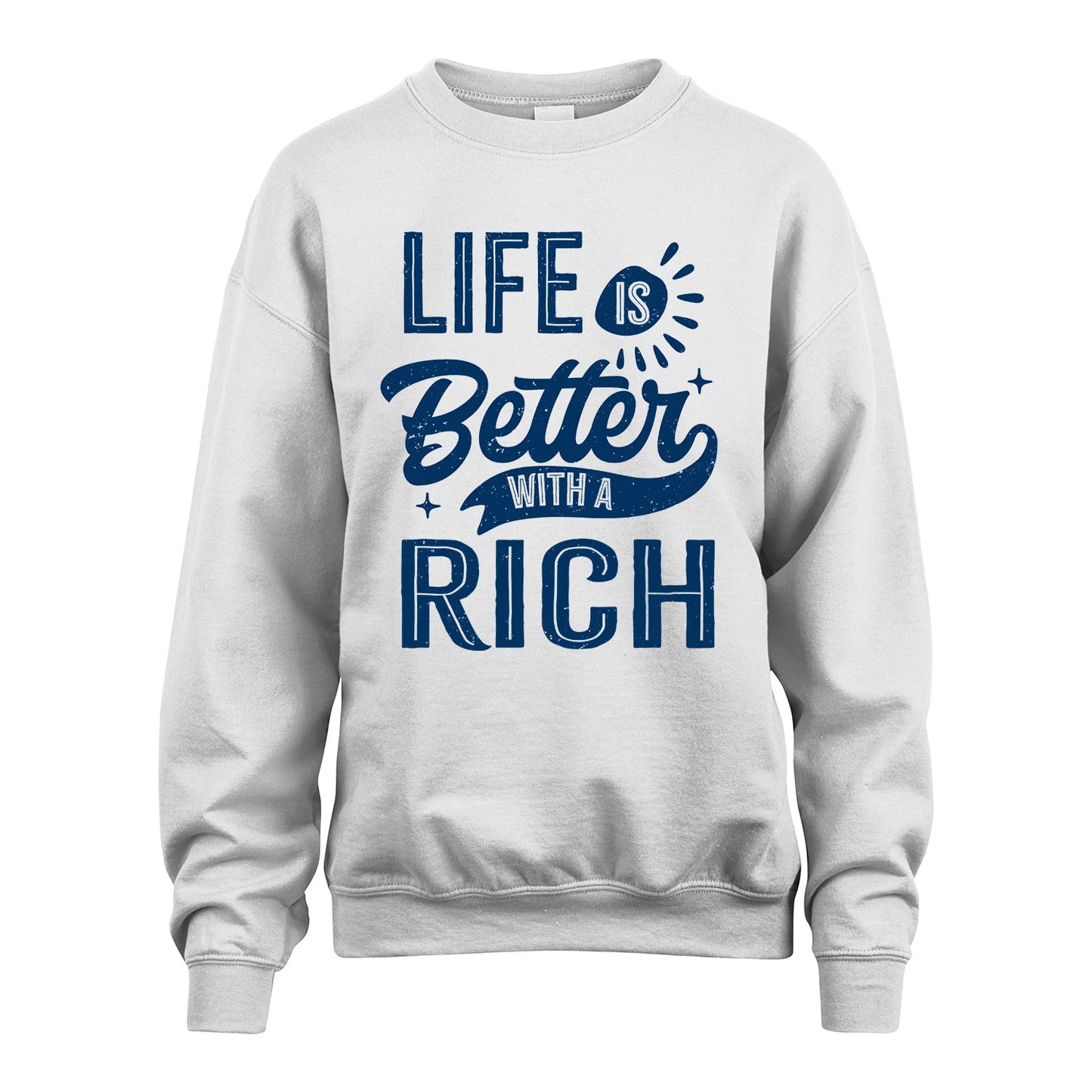 RICH 13K1-116 Personalized Name Quote T-Shirt Life Is Better With Unisex Gift