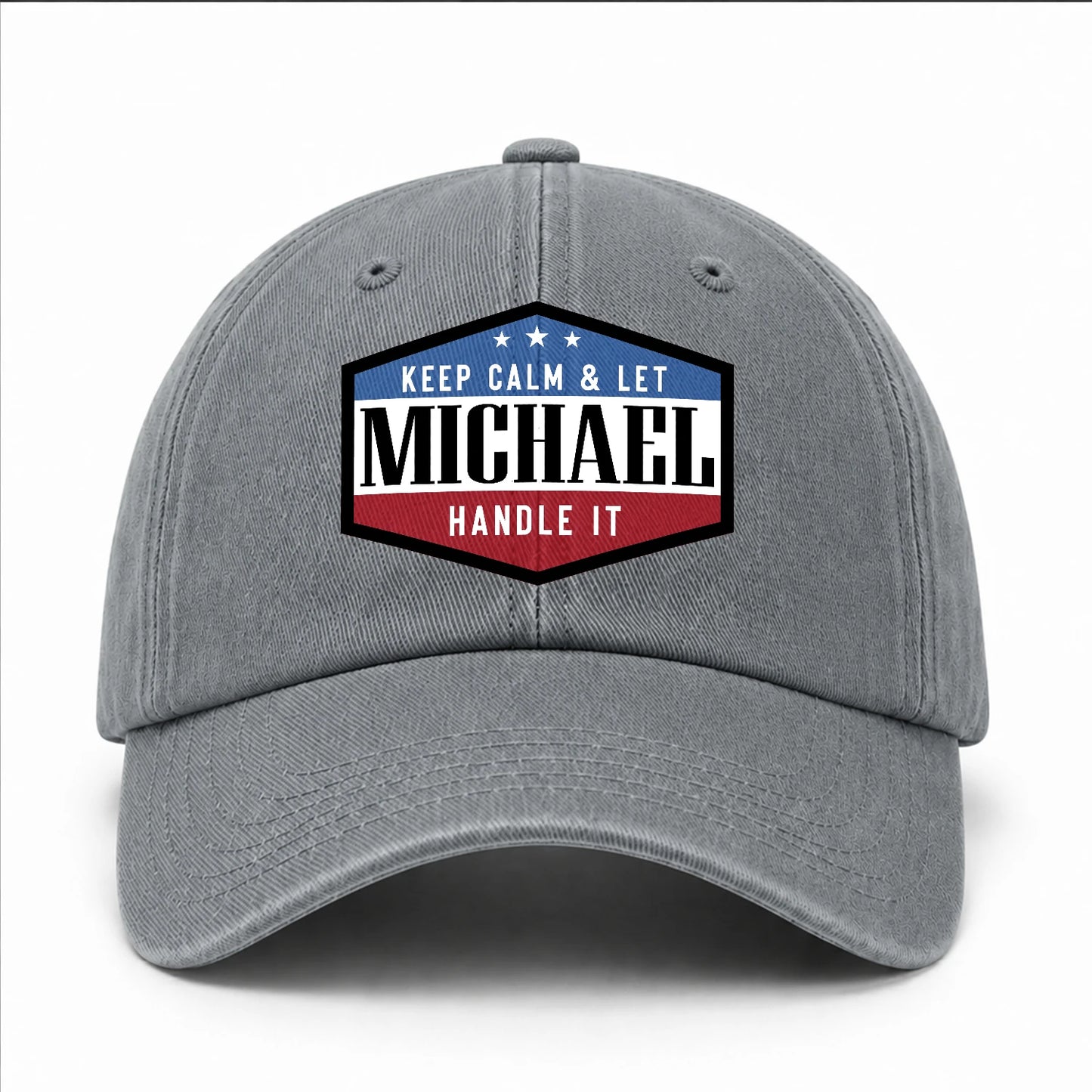Keep Calm & Let Your Name Handle It Washed Cap MICHAEL 13K1 C87PF