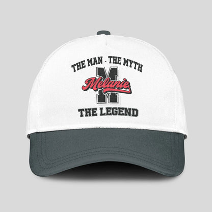 The Man The Myth The Legend Custom Initial Letter And Name Cap MELANIE 13K1 C38PF