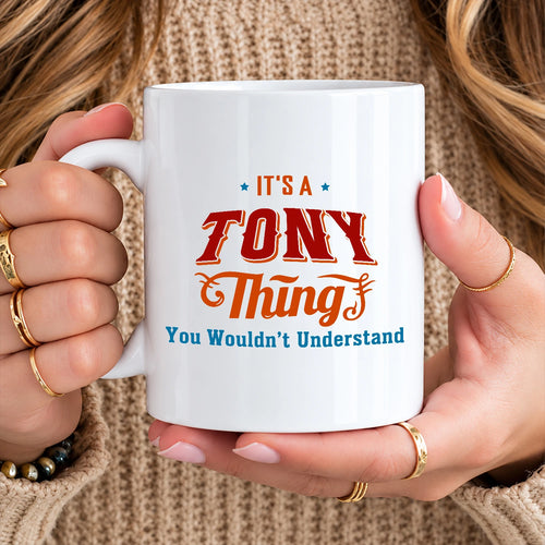 It's A Your Name Thing You Wouldn't Understand Retro Mug TONY 13K1 MG26