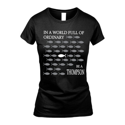 THOMPSON 13K1-558 In A World Full Of Ordinary