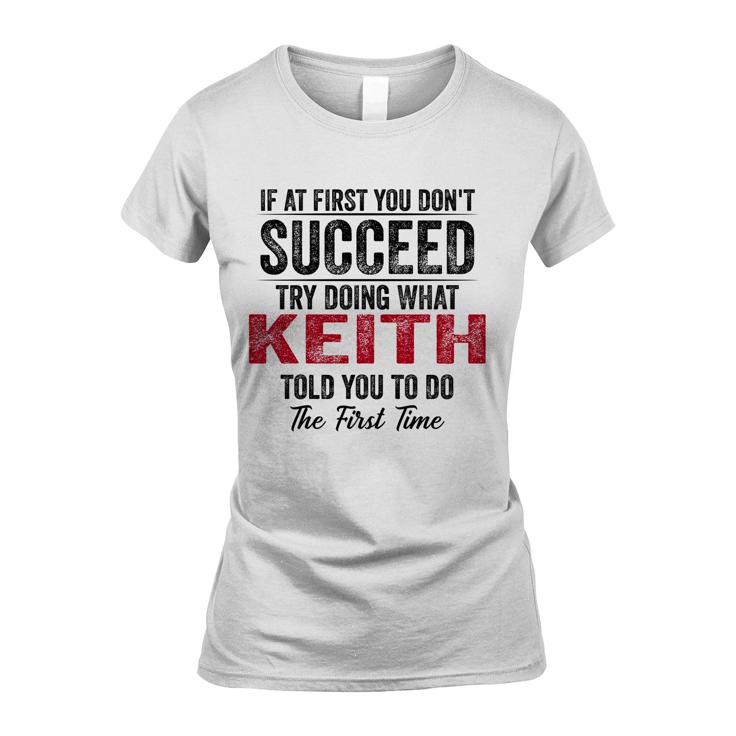 KEITH 13K1-357 If At First You Don't Succeed...
