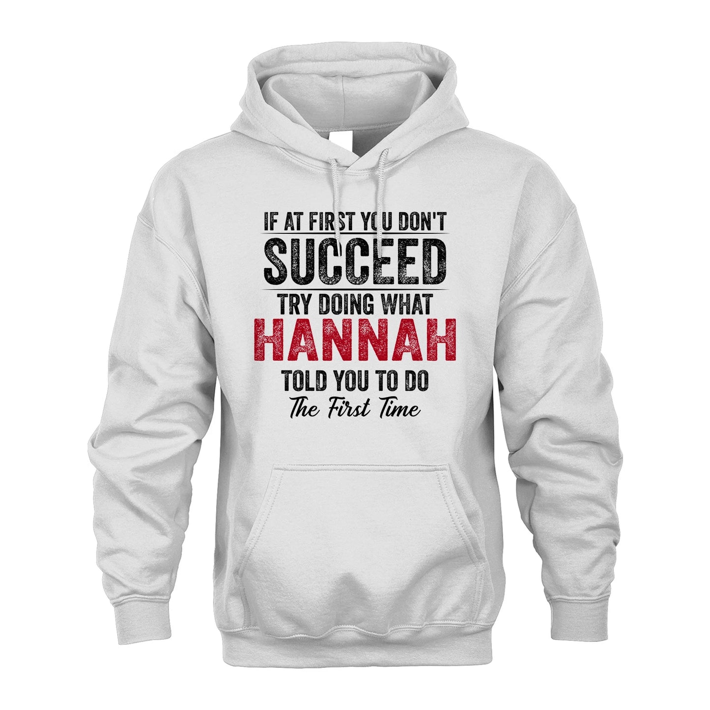 HANNAH 13K1-357 If At First You Don't Succeed...