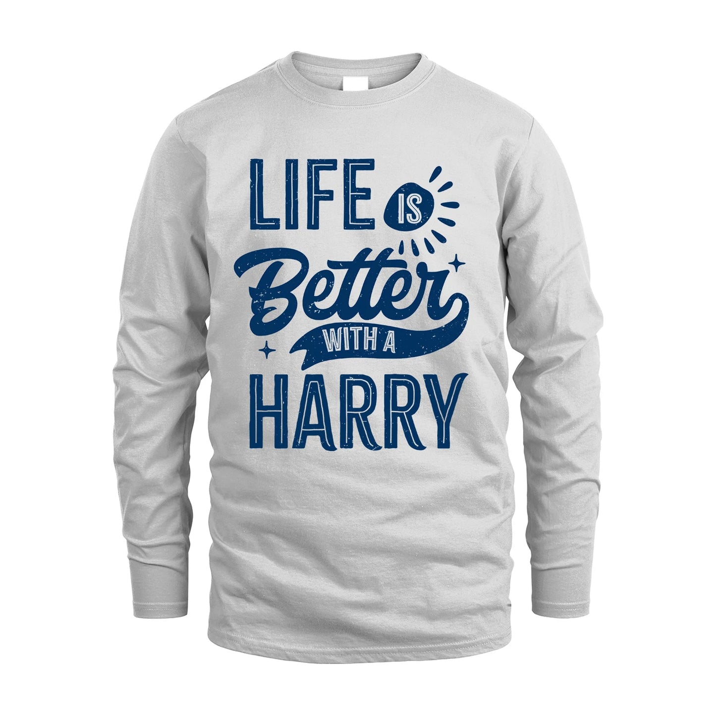 HARRY 13K1-116 Personalized Name Quote T-Shirt Life Is Better With Unisex Gift