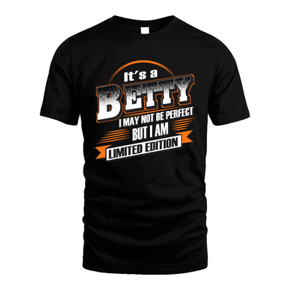 BETTY 13K1-514 Personalized "It's a ... I May Not Be Perfect..."