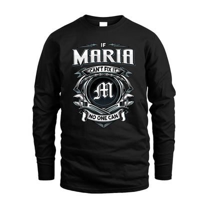 MARIA 13K1-510 Personalized  "Can’t Fix It No One Can"