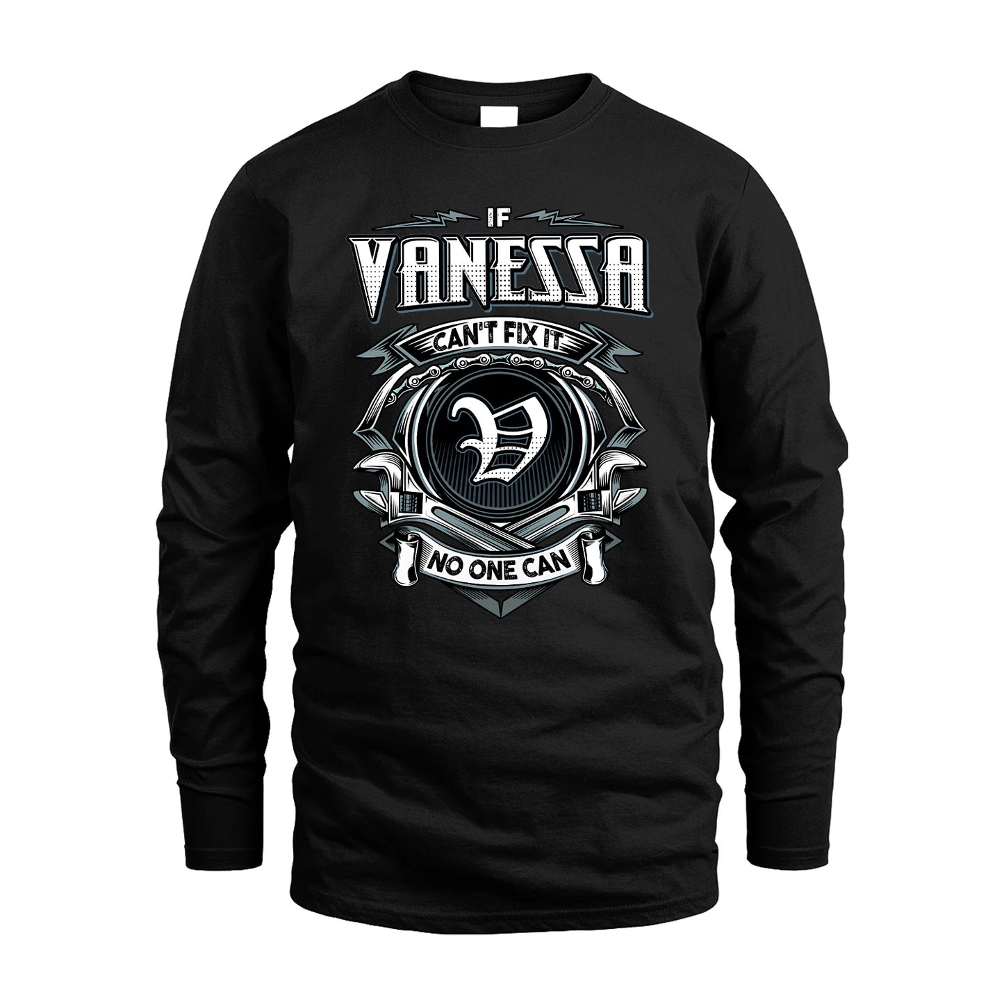 VANESSA 13K1-510 Personalized  "Can’t Fix It No One Can"