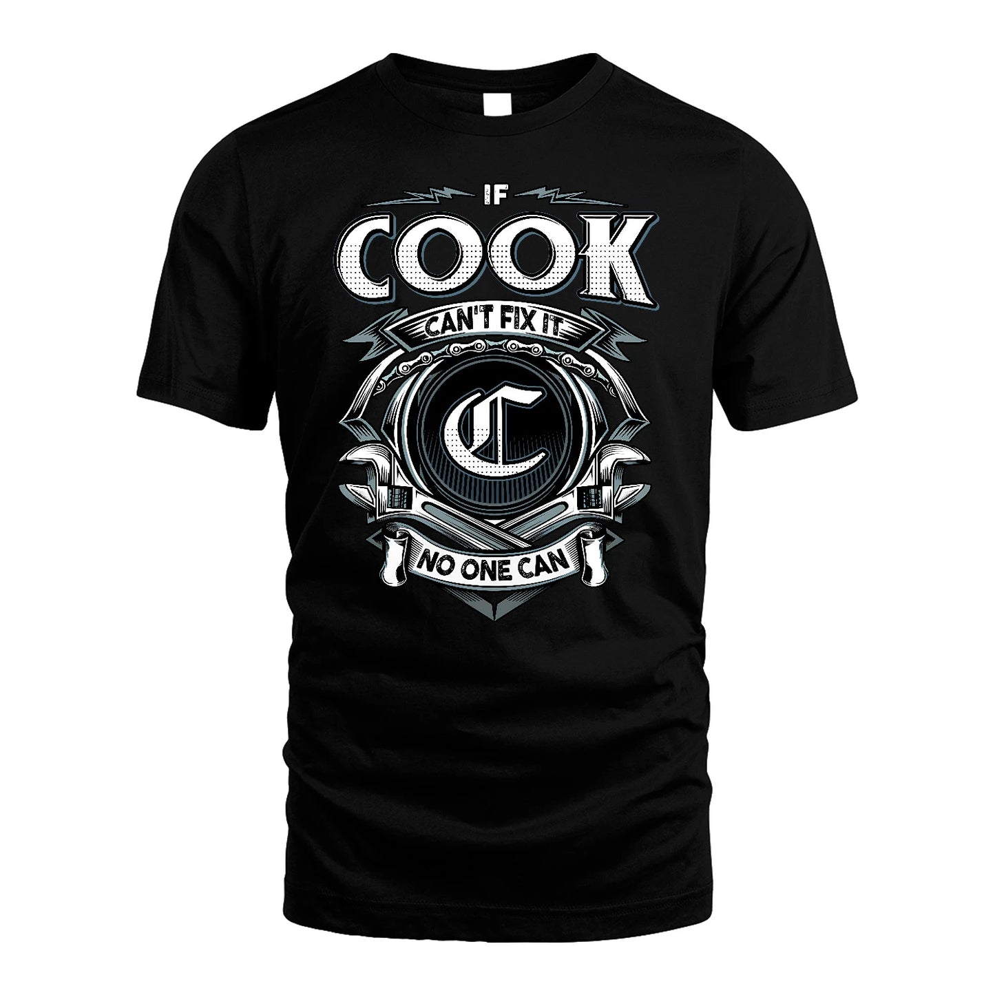 COOK 13K1-510 Personalized  "Can’t Fix It No One Can"