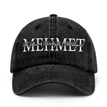 MEHMET 13K-C24PF The Man - The Myth - The Legend