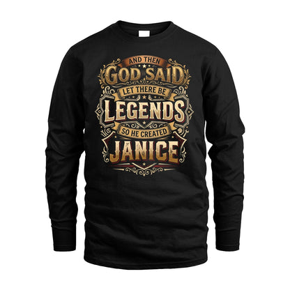 JANICE 13K1-540 And Then God Said Let There Be Legends...