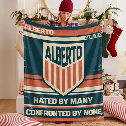 Hated By Many Confronted By None Retro Fleece Blanket ALBERTO 13K1 BK58