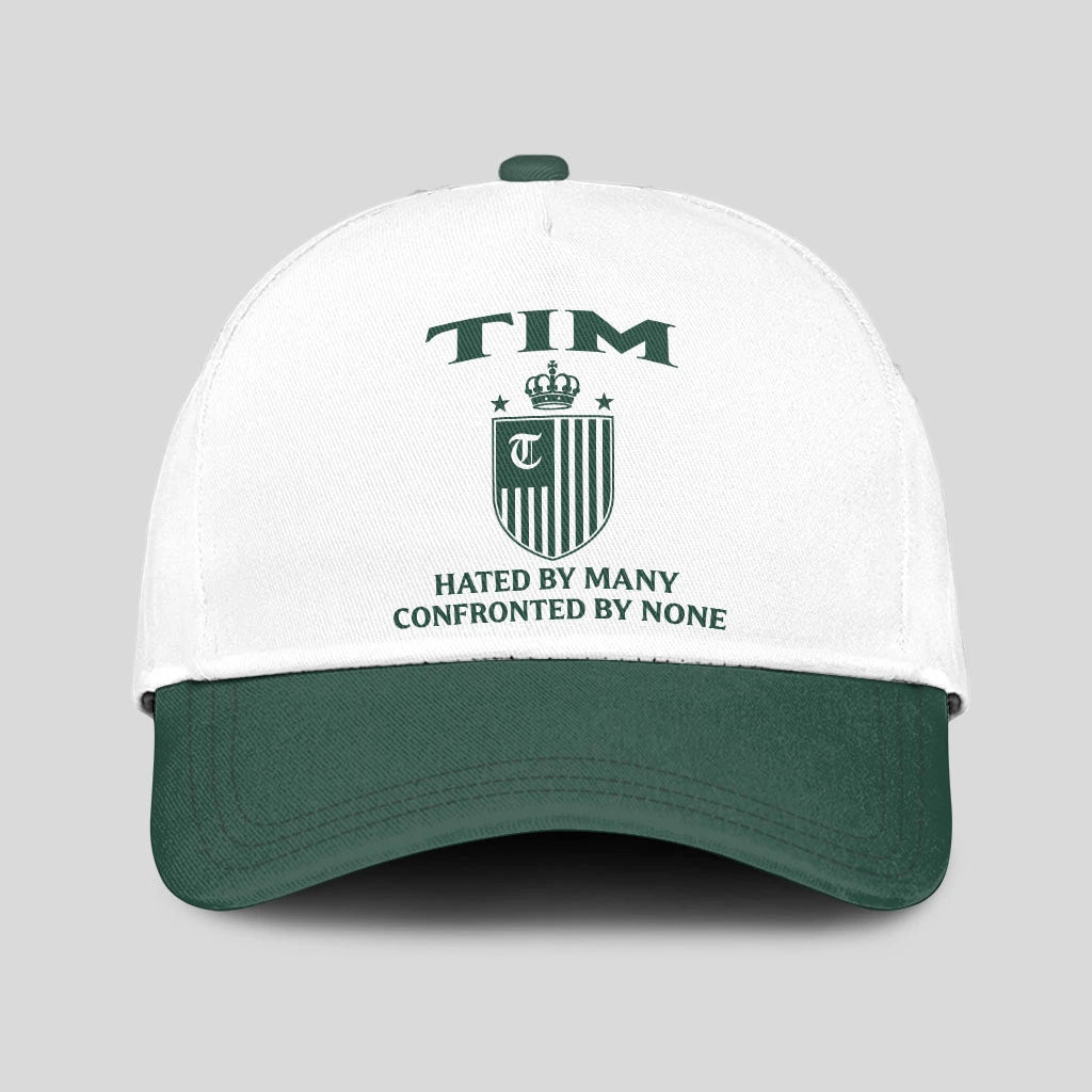 Hated By Many Confronted By None Luxury Logo Cap TIM 13K1 C41PF