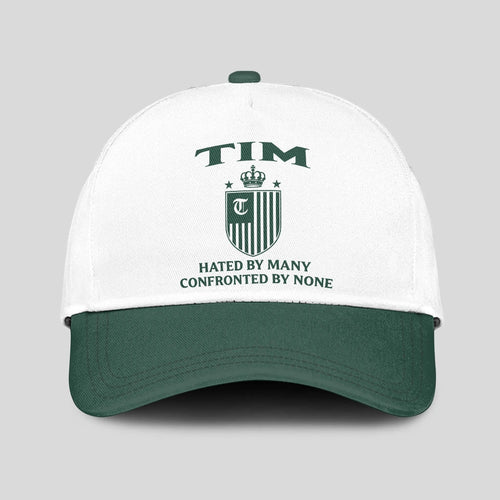 Hated By Many Confronted By None Luxury Logo Cap TIM 13K1 C41PF