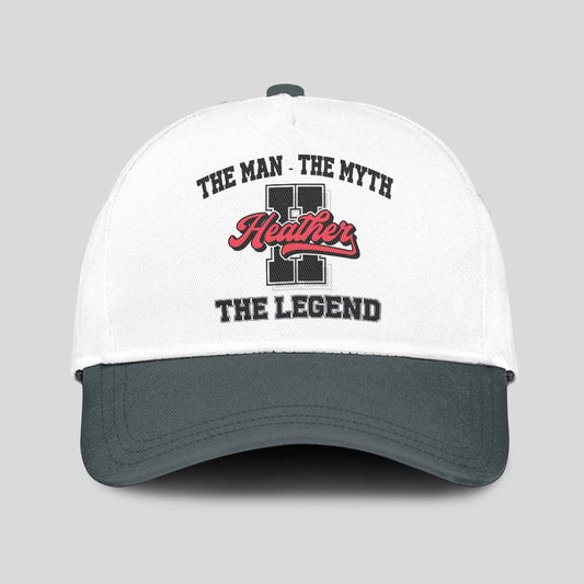 The Man The Myth The Legend Custom Initial Letter And Name Cap HEATHER 13K1 C38PF