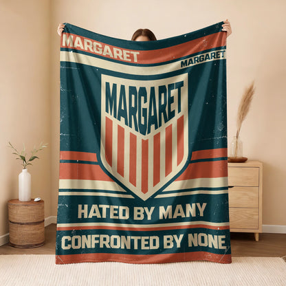 Hated By Many Confronted By None Retro Fleece Blanket MARGARET 13K1 BK58