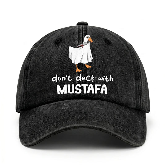 Don't Duck With Your Name Funny Washed Cap MUSTAFA 13K1 C129PF