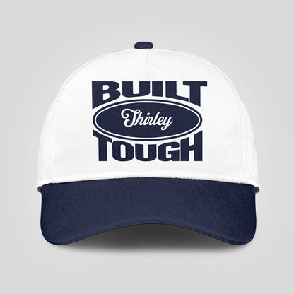 Built Your Name Tough Slogan Blue And White Cap SHIRLEY 13K1 C95PF