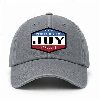 Keep Calm & Let Your Name Handle It Washed Cap JOY 13K1 C87PF