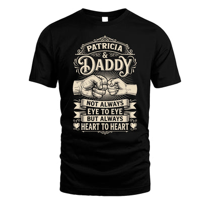 PATRICIA 13K1-543 Daddy Not Always Eye to Eye But Always Heart to Heart