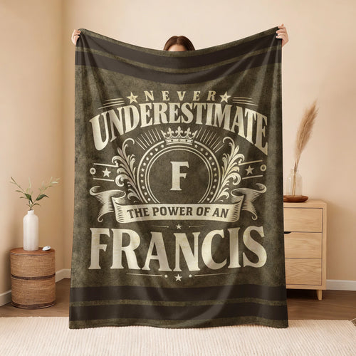 Never Underestimate The Power Of A Name Olive Green Army Fleece Blanket FRANCIS 13K1 BK46