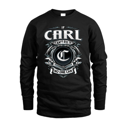 CARL 13K1-510 Personalized  "Can’t Fix It No One Can"