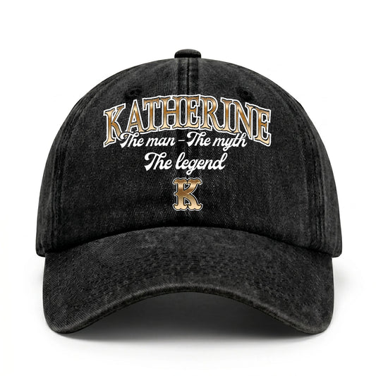 The Man - The Myth - The Legend KATHERINE 13K C21PF