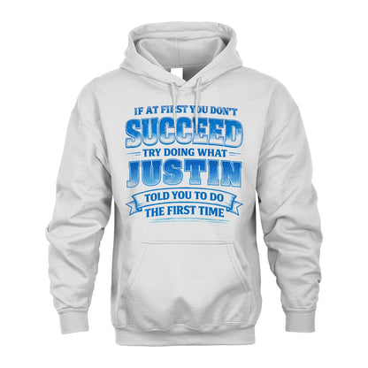 JUSTIN 13K1-502 If At First You Don't Succeed...