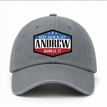 Keep Calm & Let Your Name Handle It Washed Cap ANDREW 13K1 C87PF