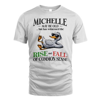 MICHELLE 13K1-534 May Be Old But Has Witnessed The Rise and Fall of Common Sense