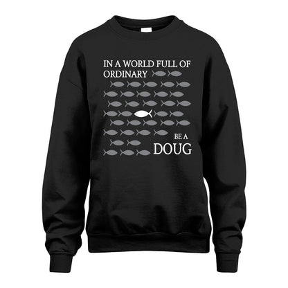 DOUG 13K1-558 In A World Full Of Ordinary