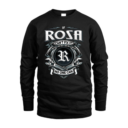 ROSA 13K1-510 Personalized  "Can’t Fix It No One Can"
