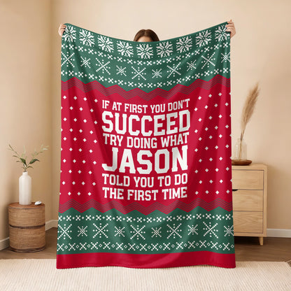 If At First You Don’t Succeed Red Green Christmas Fleece Blanket JASON 13K1 BK28