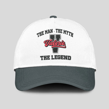 The Man The Myth The Legend Custom Initial Letter And Name Cap VALERIE 13K1 C38PF
