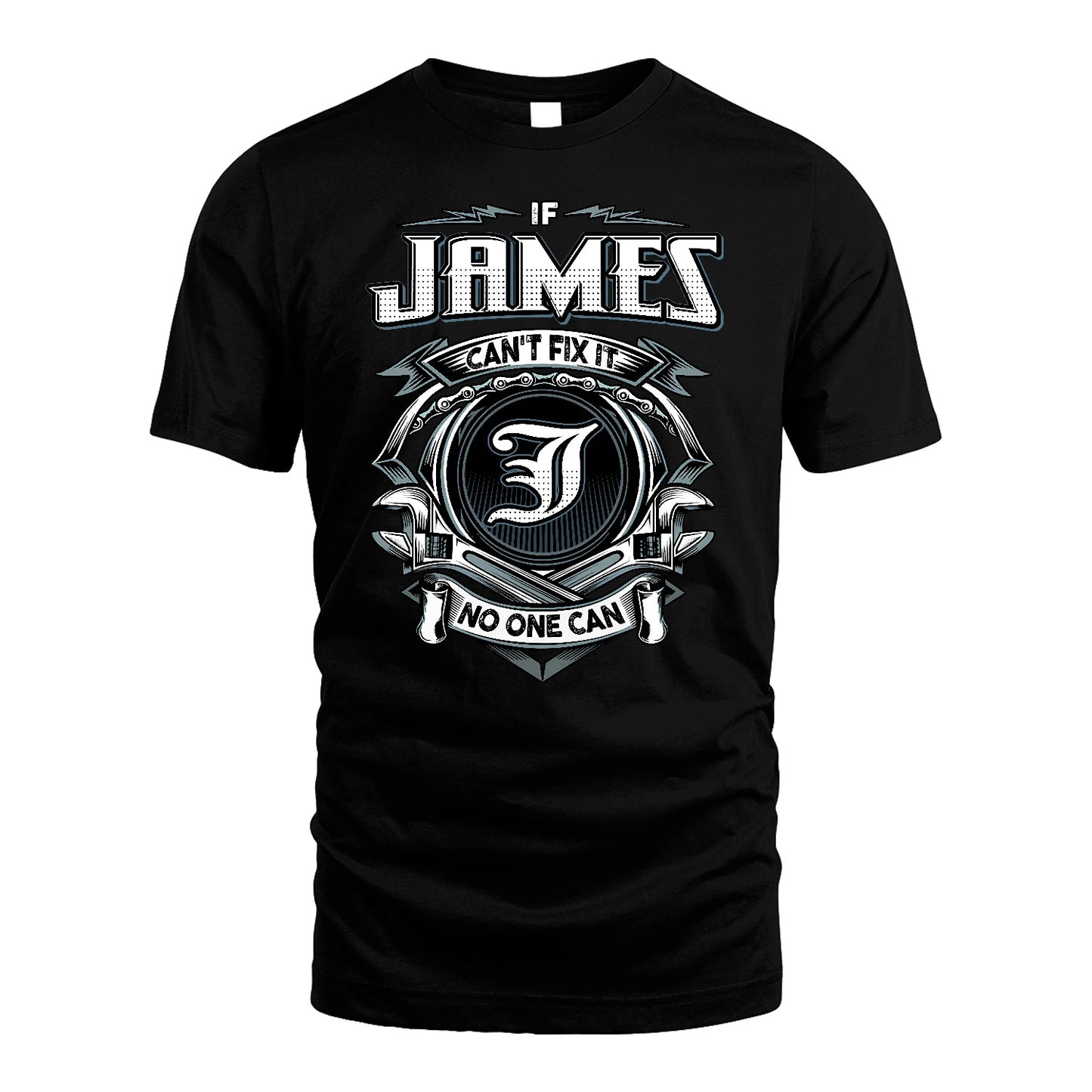 JAMES 13K1-510 Personalized  "Can’t Fix It No One Can"