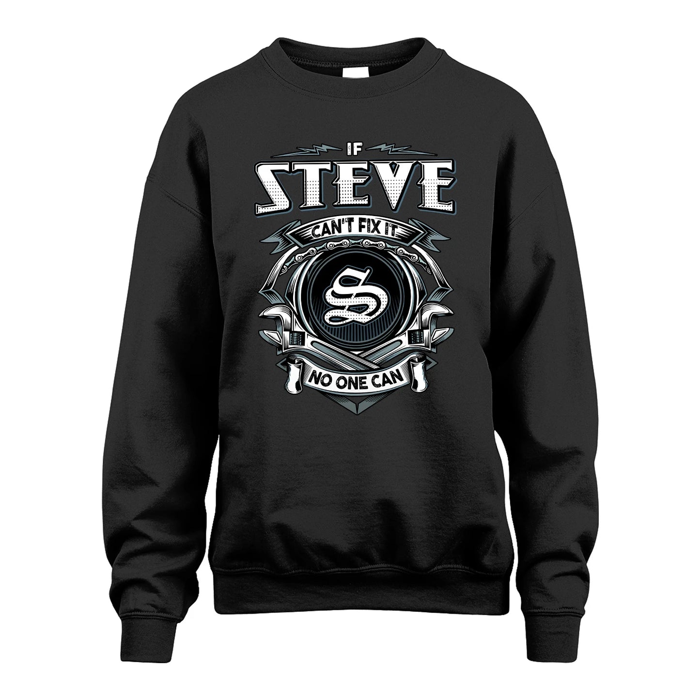 STEVE 13K1-510 Personalized  "Can’t Fix It No One Can"