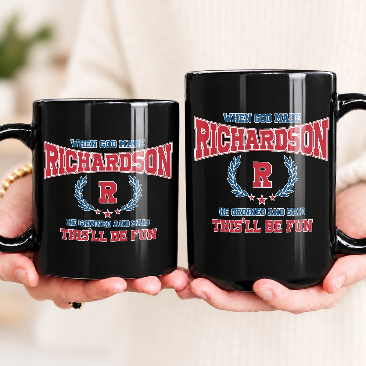 When God Made Your Name Personalized Mug RICHARDSON 13K1 MG08