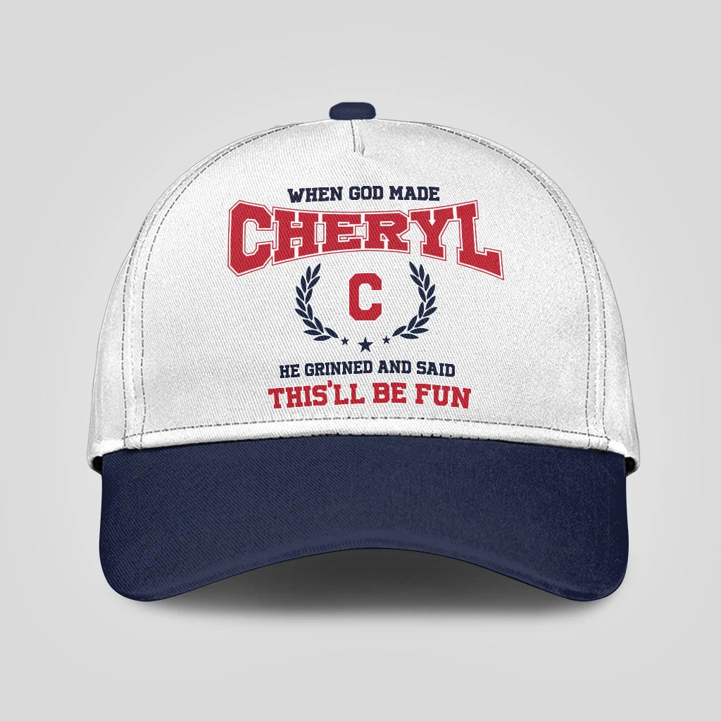 When God Made Your Name He Grinned And Said This'll Be Fun Blue Cap CHERYL 13K1 C57PF