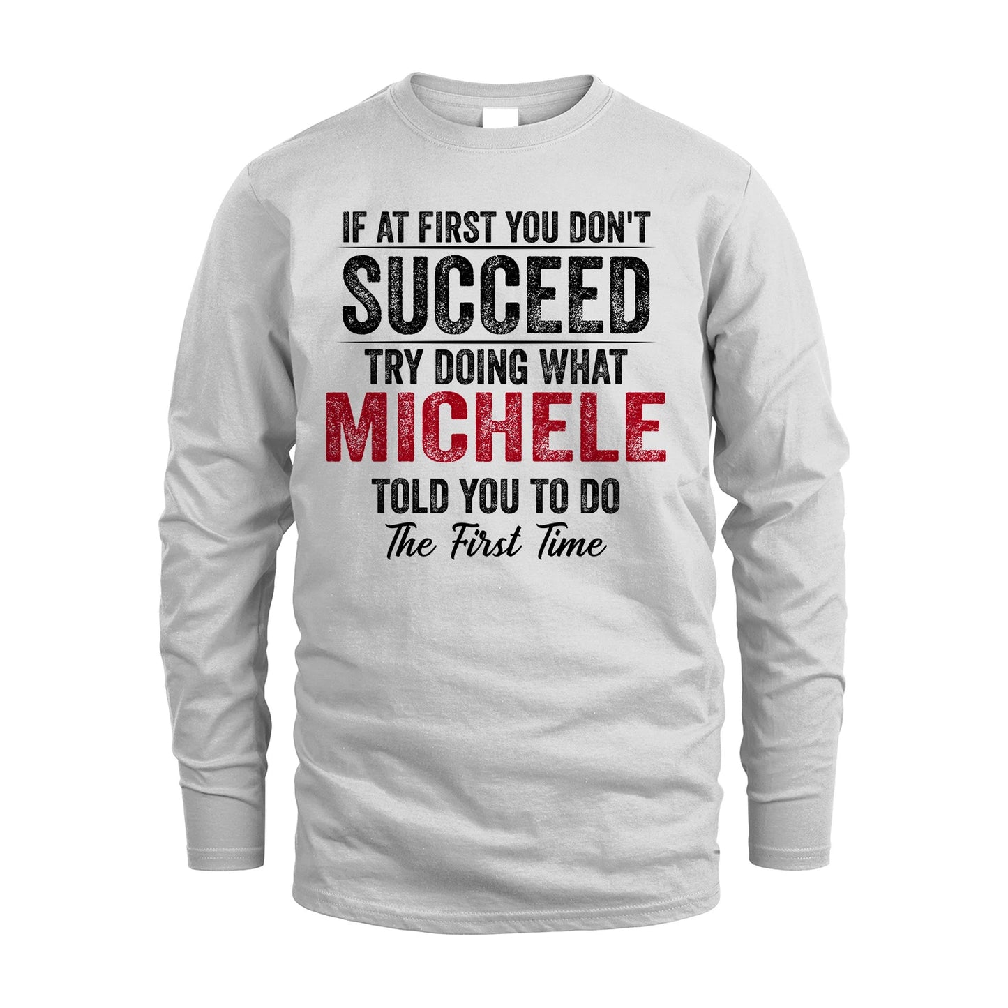 MICHELE 13K1-357 If At First You Don't Succeed...