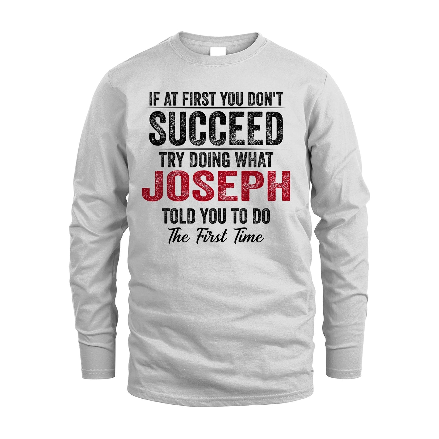 JOSEPH 13K1-357 If At First You Don't Succeed...