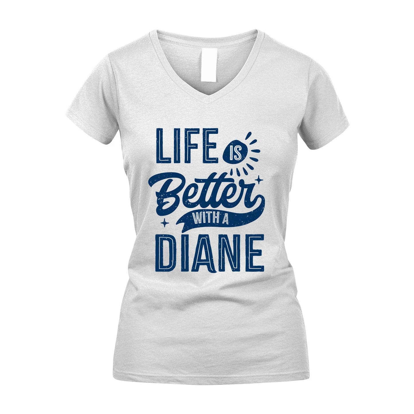 DIANE 13K1-116 Personalized Name Quote T-Shirt Life Is Better With Unisex Gift