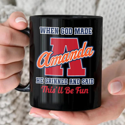 When God Made Your Name Personalized Baseball Mug AMANDA 13K1 MG07