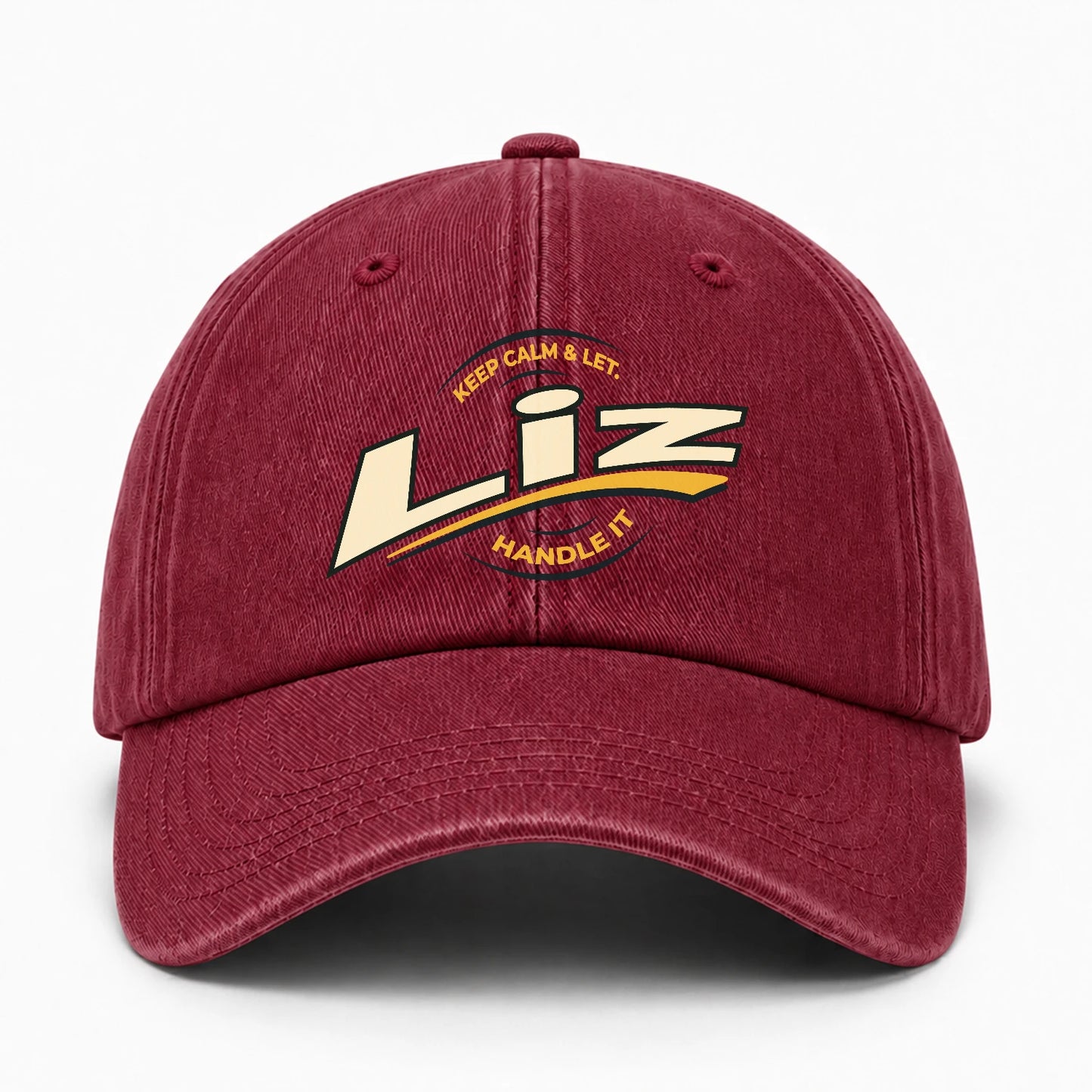 Keep Calm & Let Your Name Handle It Burgundy Washed Cap LIZ 13K1 C105PF