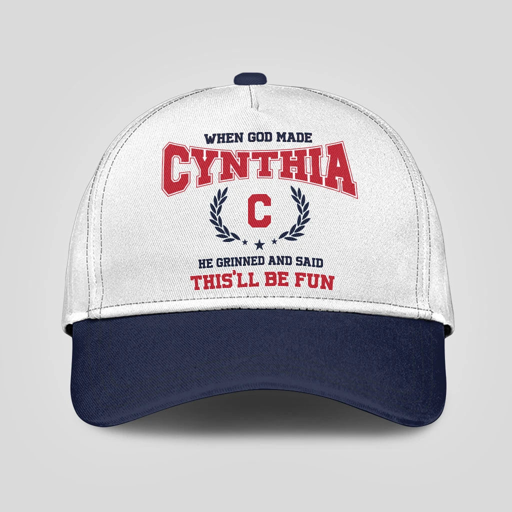When God Made Your Name He Grinned And Said This'll Be Fun Blue Cap CYNTHIA 13K1 C57PF