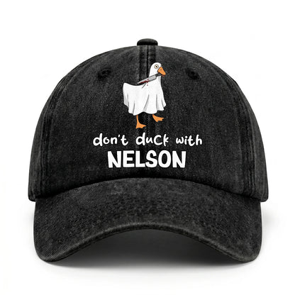 Don't Duck With Your Name Funny Washed Cap NELSON 13K1 C129PF
