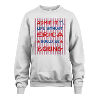 Unisex Sweatshirt