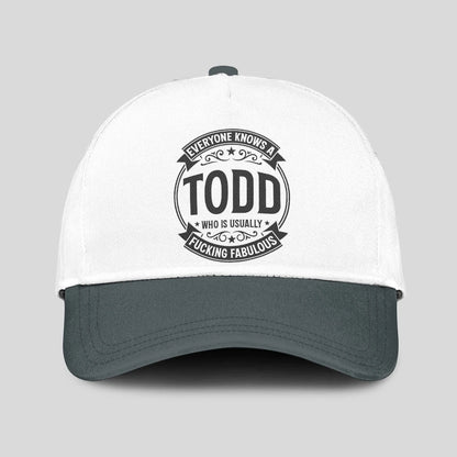Everyone Knows A Name Who is Usually ... TODD 13K1 C27PF