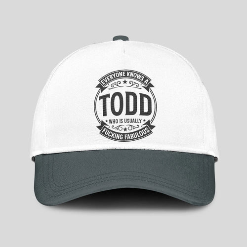 Everyone Knows A Name Who is Usually ... TODD 13K1 C27PF