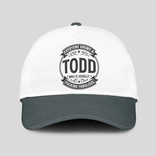 Everyone Knows A Name Who is Usually ... TODD 13K1 C27PF
