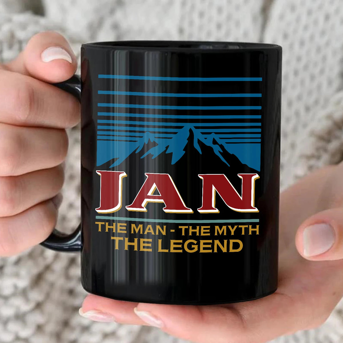 The Man The Myth The Legend Mountain Mug JAN 13K1 MG04