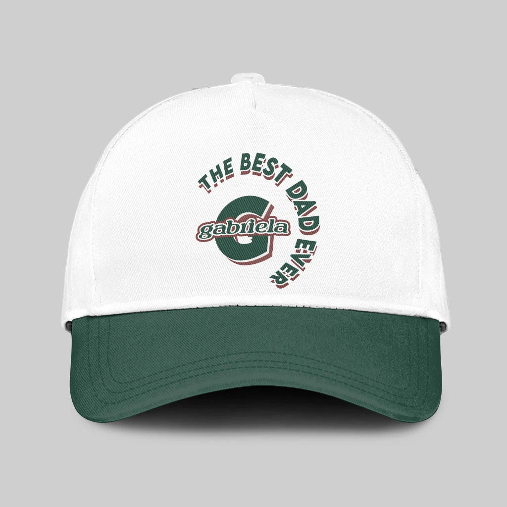 The Best Dad Ever Custom Name Cap GABRIELA 13K1 C35PF